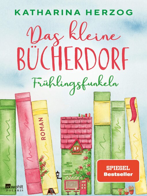 Title details for Das kleine Bücherdorf by Katharina Herzog - Available